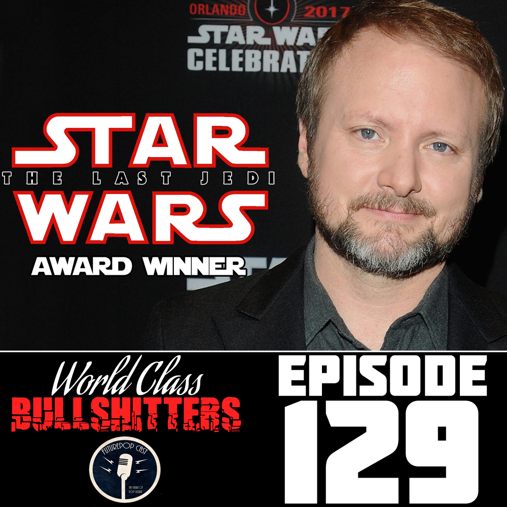 E129: Star Wars: The Last Jedi Wins Award for Best Writing 