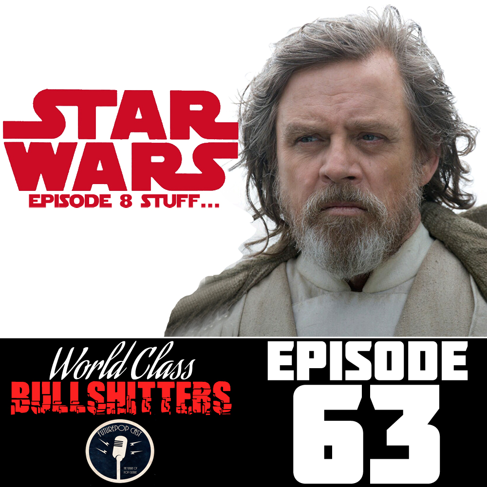 E63: Explain a Film Plot Badly and More Star Wars Rumors (Yay)