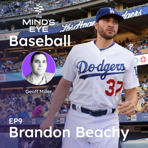 The Mind's Eye on - Baseball: Brandon Beachy