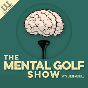 Where to Find Your Golf Motivation w/ Scott Barnicle, PhD, CMPC