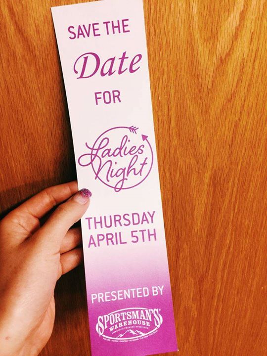 Ladies Night at Sportsman's Warehouse is April 5th!