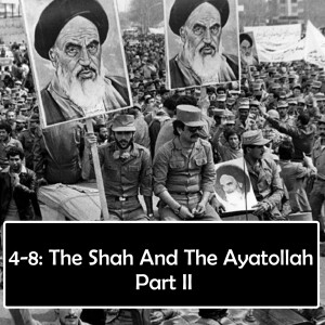 The Shah And The Ayatollah Part II