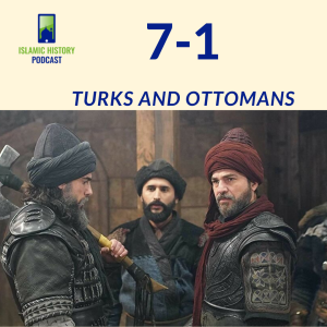 7-1: The Bosnia War - Turks and Ottomans