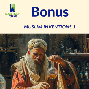 Bonus: Muslim Inventions 1