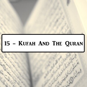 2-15: Uthman and The Quran