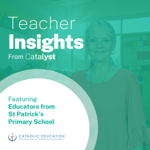 Transforming Teaching Through Catalyst with St Patrick's Primary School