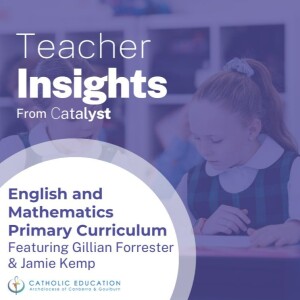 English and Mathematics Primary Curriculum with Gillian Forrester and Jaime Kemp