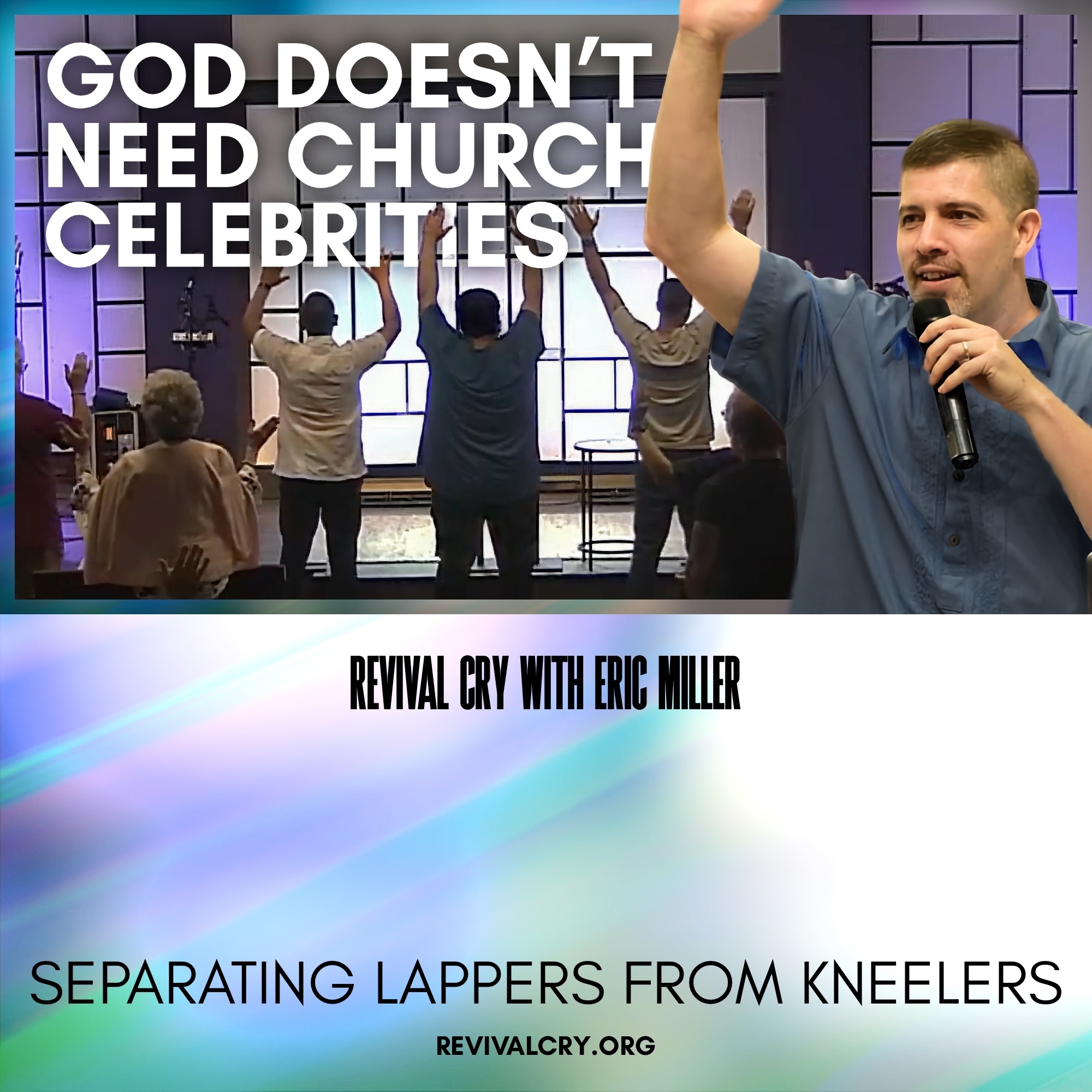 Revival Cry with Eric Miller