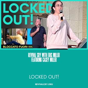 Locked Out! | Casey Miller