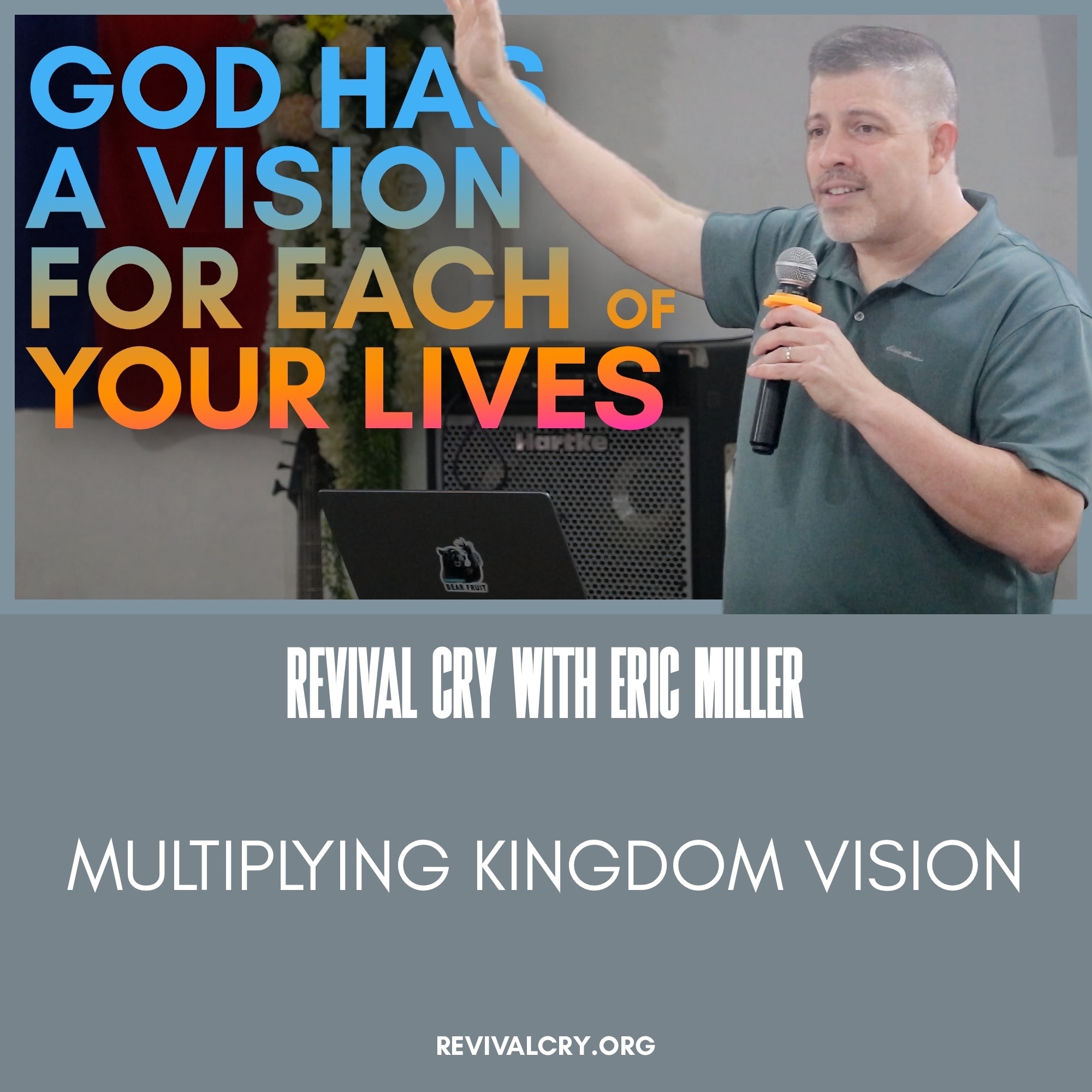 Revival Cry with Eric Miller