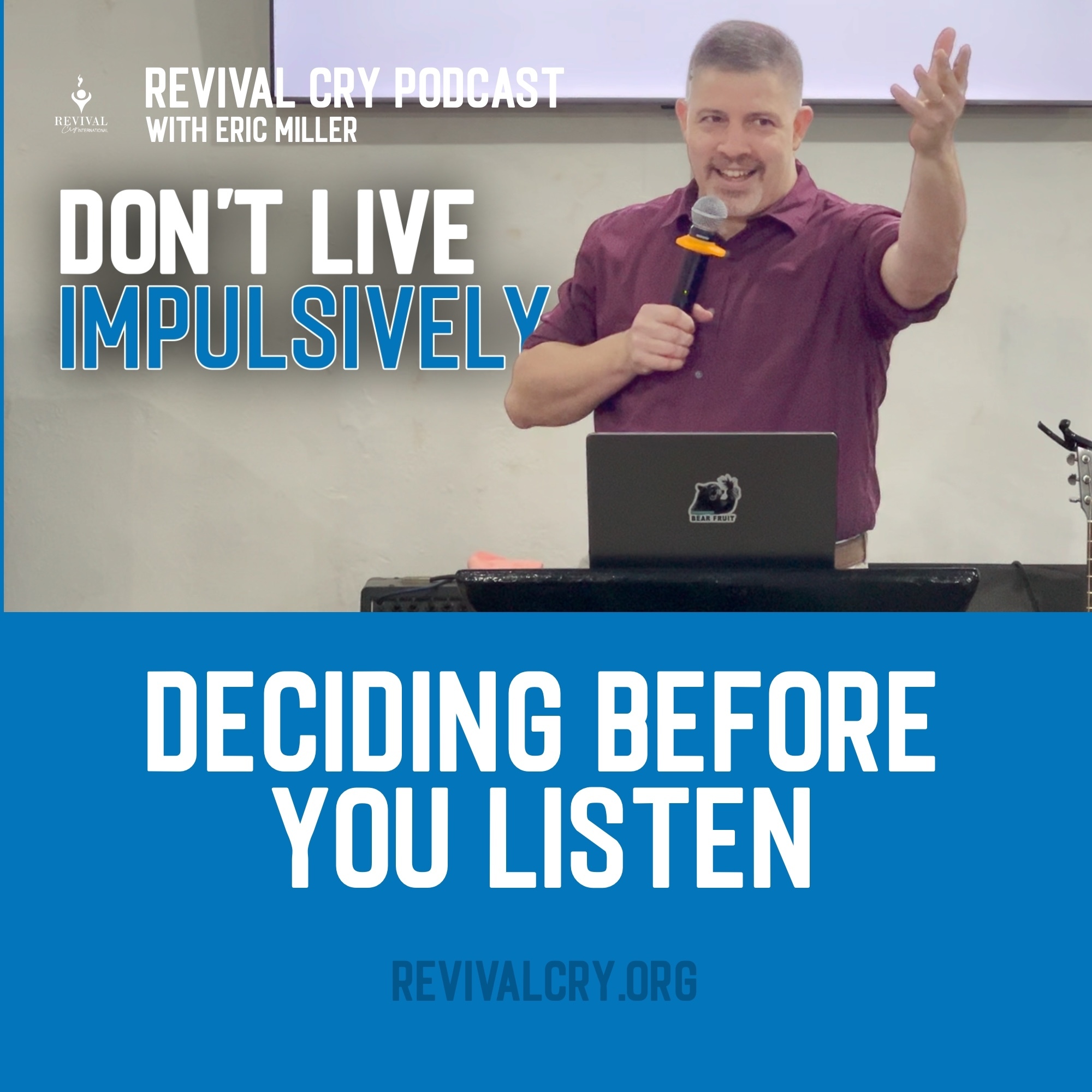 Revival Cry with Eric Miller