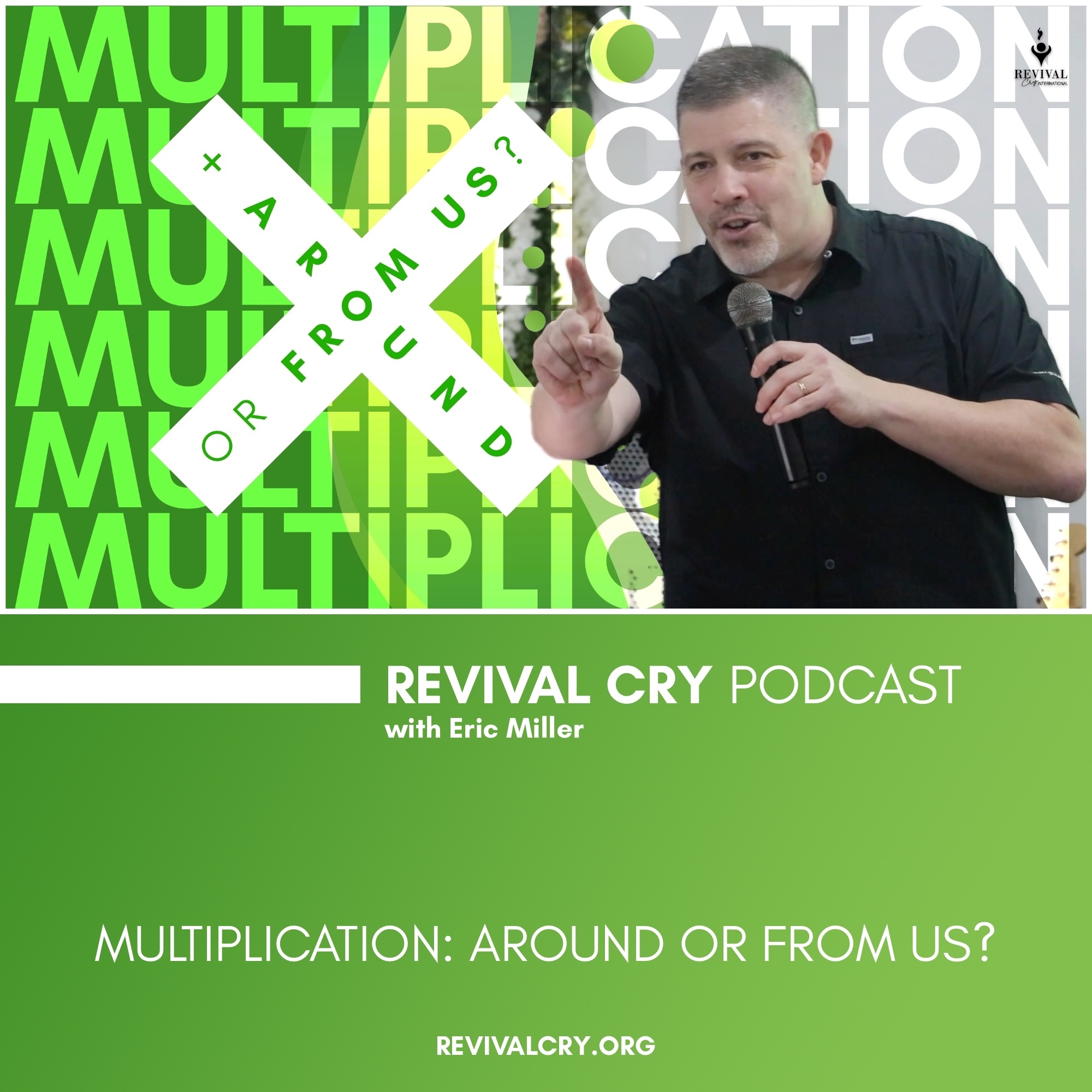Revival Cry with Eric Miller