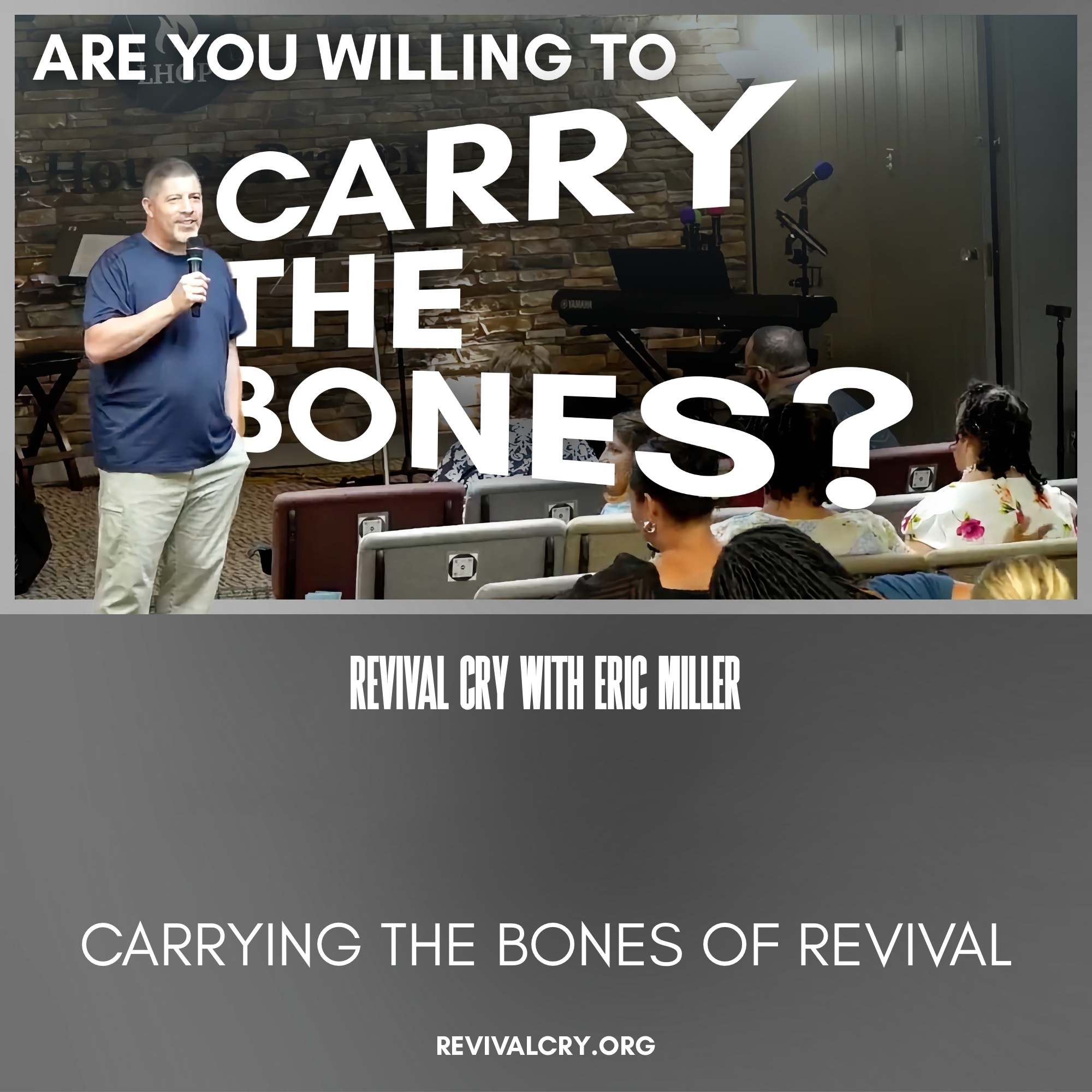 Revival Cry with Eric Miller