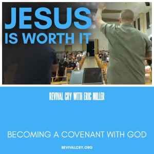 Becoming a Covenant with God