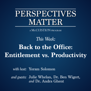 Back to the Office: Entitlement vs. Productivity