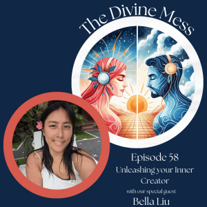 🌟Episode 58 with Bella Liu: Unleashing Your Inner Creator" 🎙️