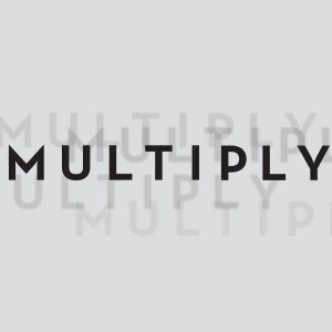 Multiply: Be Fruitful and Multiply