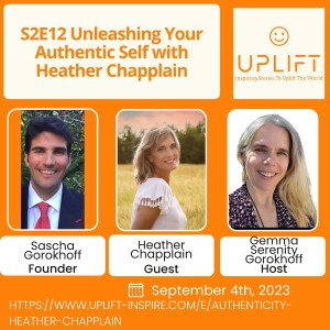 S2E12 Unleashing Your Authentic Self with Heather Chapplain