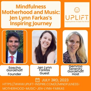 S1E5 Mindfulness Motherhood and Music: Jen Lynn Farkas’ Inspiring Journey