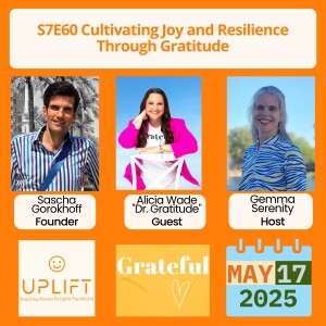 S7E60 Cultivating Joy and Resilience Through Gratitude with Alicia Ann Wade