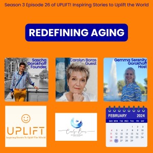 S3E26 Redefining Aging with Carolyn Boras