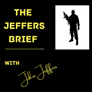 The Jeffers Brief 26 July 2022