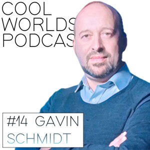 #14 Gavin Schmidt - Climate Science, Projections, Measurements, Denialism