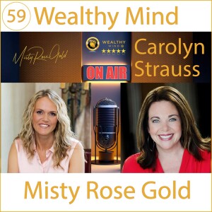 Misty Meets Carolyn Strauss: an International Speaker and Teams Consultant