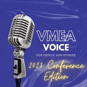 Jazzmone Sutton: LIVE at the 2023 VMEA Conference