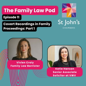 Covert Recordings in Family Proceedings: Part 1
