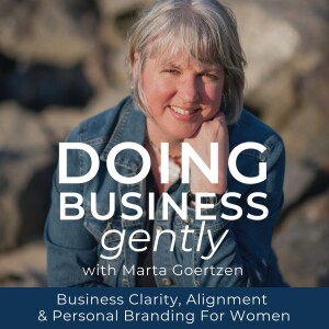 Introducing the Doing Business Gently podcast