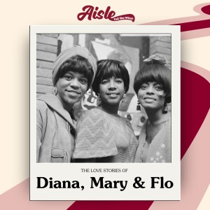 The Love Stories of Diana Ross, Mary Wilson, and Florence Ballard from The Supremes