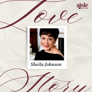The Love Stories of Sheila Johnson, the First Black Woman Billionaire