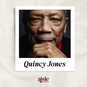 The Love Stories of Quincy Jones, the Musical Legend