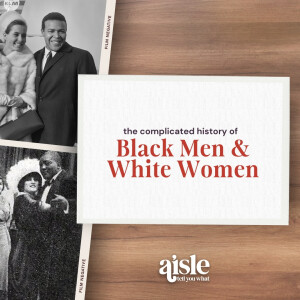 The Complicated History of Black Men and White Women