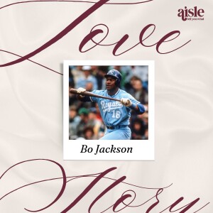 Bo Knows Love: The Love Stories of Bo Jackson