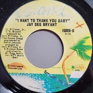 I Want to Thank You Baby 1974 by Jay Dee Bryant, IS008-B