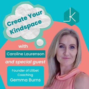 Daring to Grow and the Power of Self-Coaching with Gemma Burns