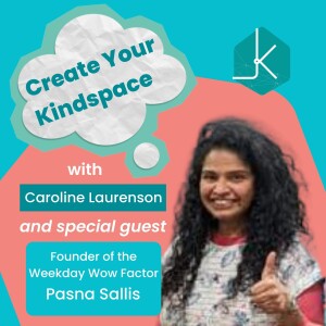 Pasna Sallis on How to Awaken Your Inner Child