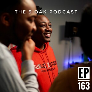Ep. 162 ”The Les The Genius Interview w/ AJ The Menace” - The 3 Oak Podcast