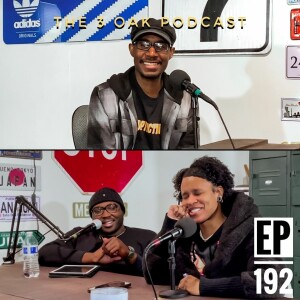 Ep. 192 Hold The Smother” - The 3 Oak Podcast