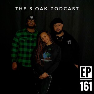 Ep. 161 ” Zodiac Zodiac” - The 3 Oak Podcast