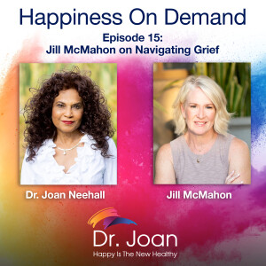 Jill McMahon On Navigating Grief