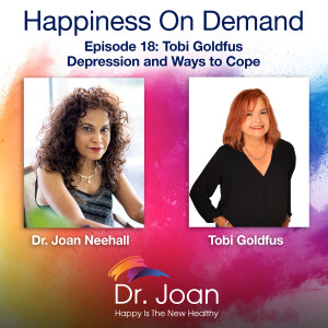 Tobi Goldfus : Depression and Ways to Cope