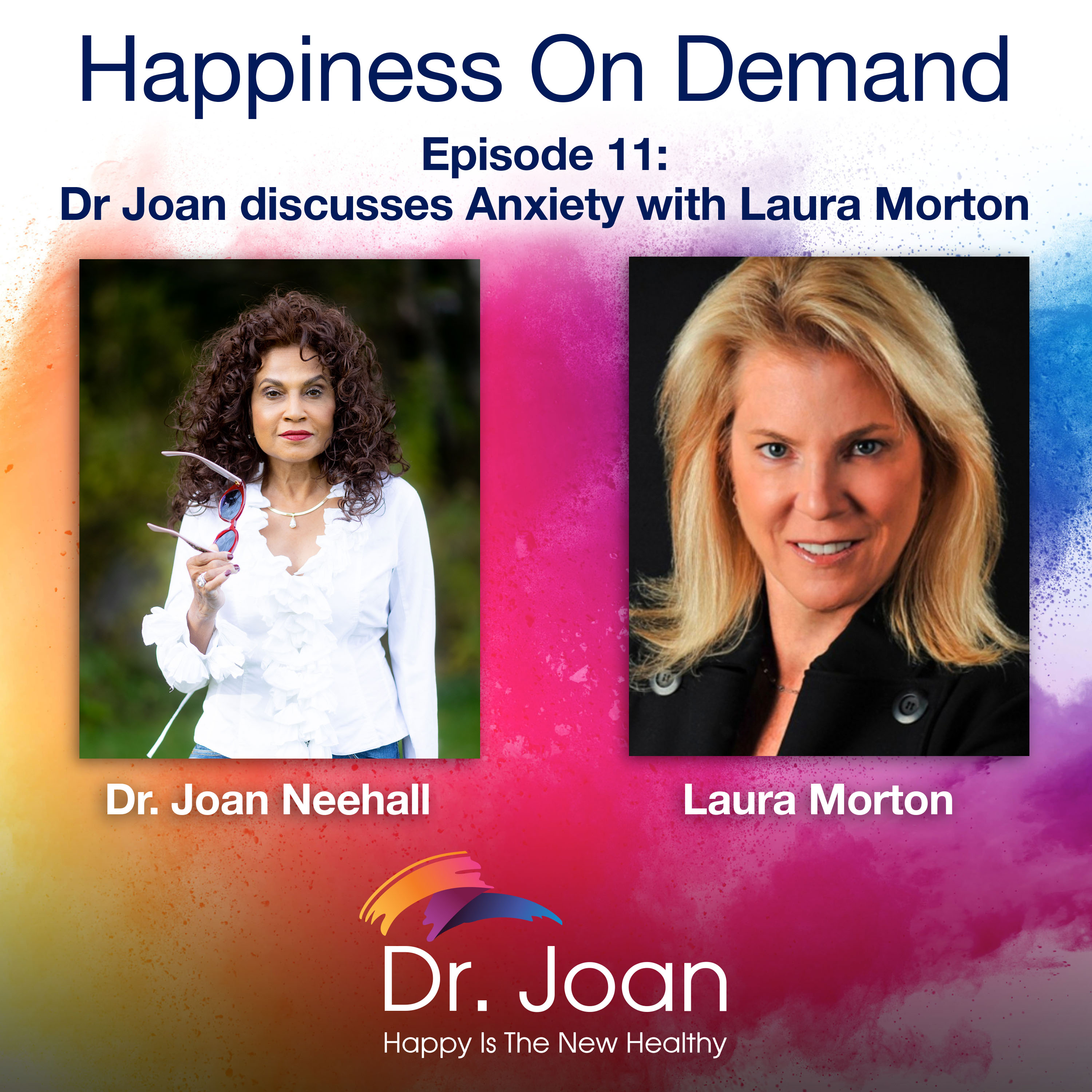 Happiness On Demand with Dr.Neehall
