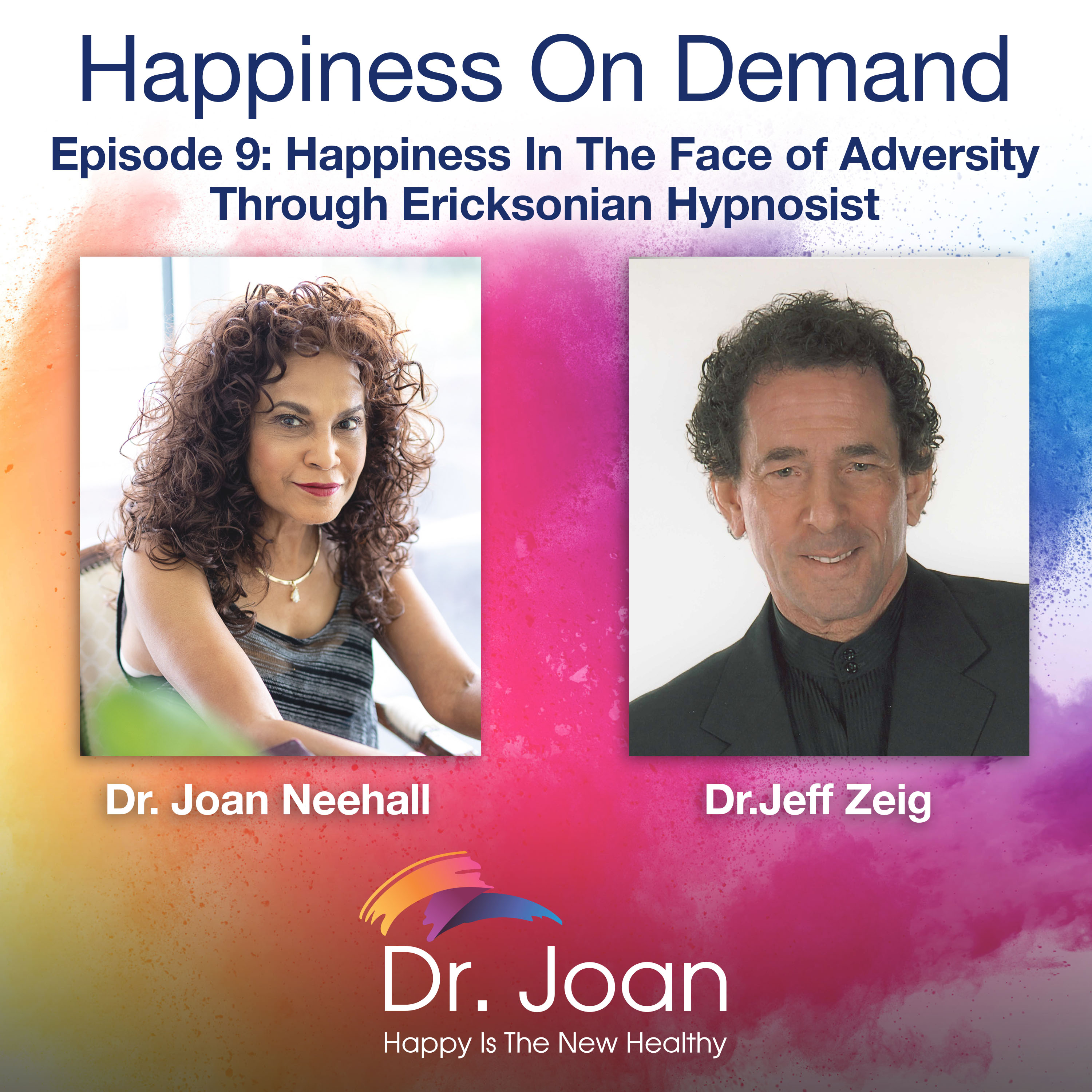 Happiness On Demand with Dr.Neehall