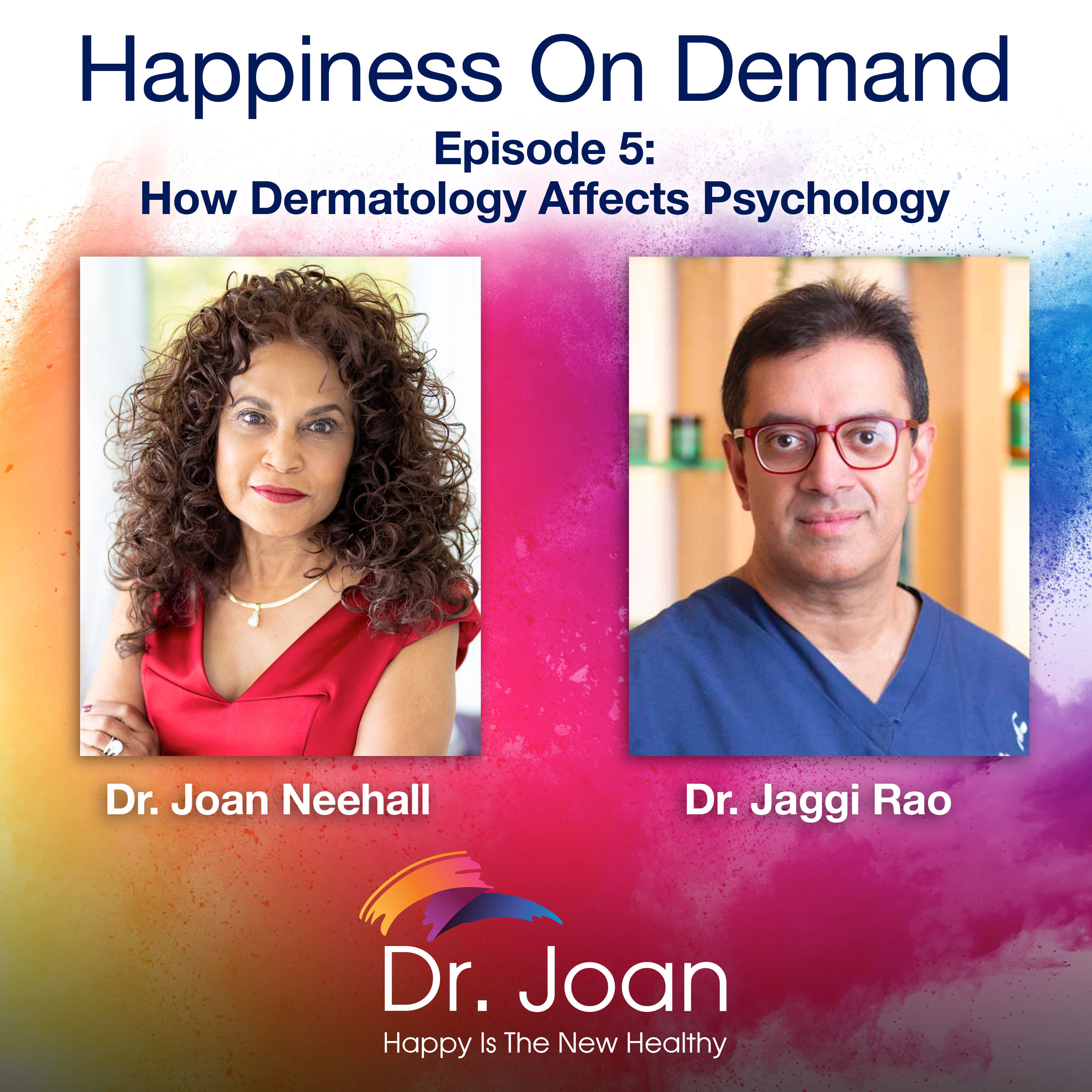 Happiness On Demand with Dr.Neehall