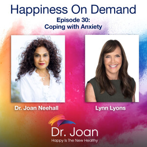 Coping with Anxiety With Lynn Lyons