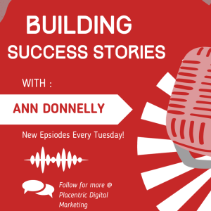 Building Success Stories With Ann  Donnelly Introduction