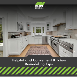 Helpful And Convenient Kitchen Remodeling Tips